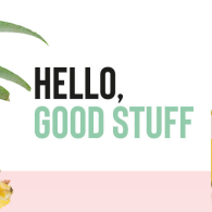 Коллекция HELLO, GOOD STUFF!